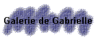 Galerie de Gabrielle