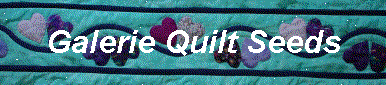 Galerie Quilt Seeds