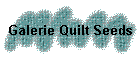 Galerie Quilt Seeds