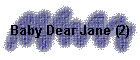 Baby Dear Jane (2)