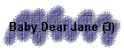 Baby Dear Jane (3)