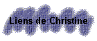 Liens de Christine