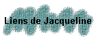 Liens de Jacqueline