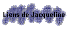 Liens de Jacqueline